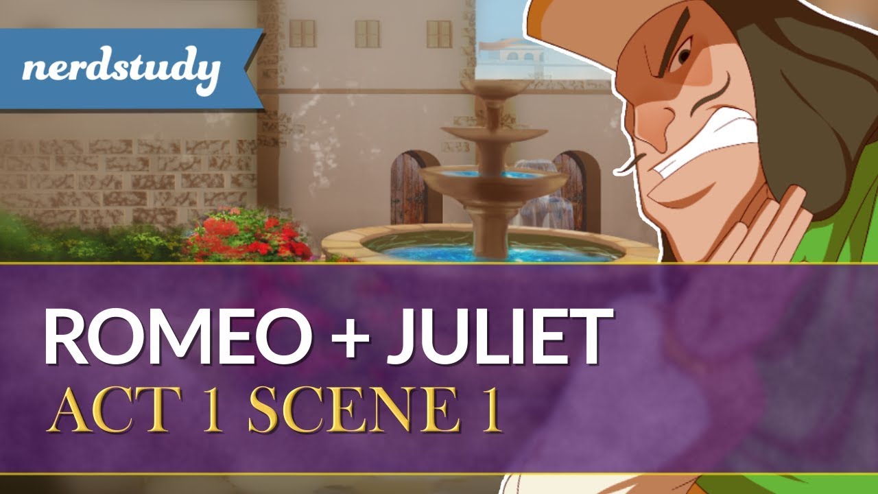 Romeo And Juliet Summary (Act 1 Scene 1) - Nerdstudy - YouTube