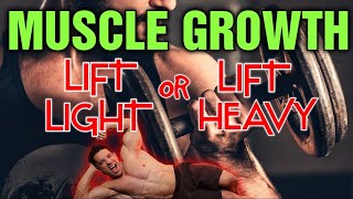 Heavy Vs Light Weights || Best For Muscle Growth