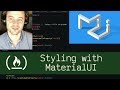 Styling React with MaterialUI (P4D5) - Live Coding with Jesse