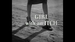 GIRL WITH AN ITCH (1958)