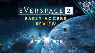 Everspace 2 Review: Is it Worth Buying? [Early Access 2021]