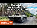 Ukrainekrieg: Innenansichten aus einem zerstörten Land | SPIEGEL TV