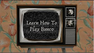 How to Play Bunco
