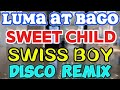 #1k THE BEST MUSIC | SWEET CHILD | SWISS BOY  DISCO REMIX 💥💥💥