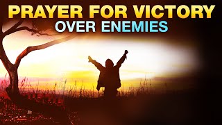 Psalm 35: Prayer Against Stubborn Enemies | Spiritual Warfare Prayer For Protection