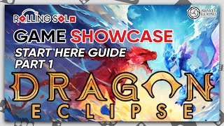 Dragon Eclipse | Solo Playthrough | Start Here Guide | Part #1