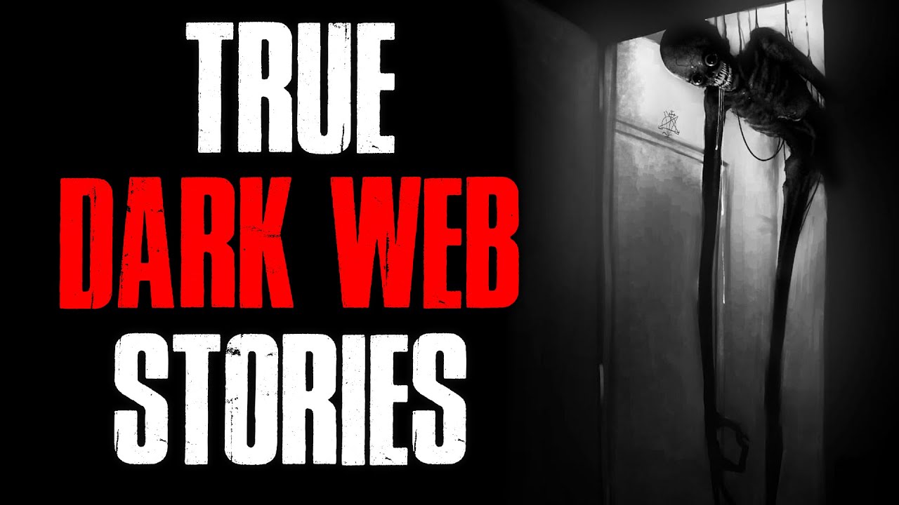 4 True Scary Dark Web Horror Stories - YouTube