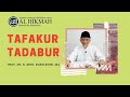 TAFAKUR DAN TADABUR : Prof. Dr. H. Moh. Roem Rowi, MA