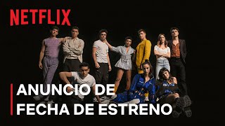 Élite: Temporada 4 | Anuncio de fecha de estreno | Netflix