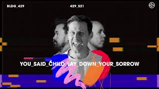 Building 429 - Not Finished Yet (Official Lyric Video)