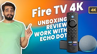Fire TV 4K Unboxing & Review | How to Work fire TV 4K Stick with Echo Dot | Hindi