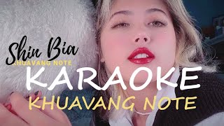 Shin Bia - Khuavang Note (Karaoke)