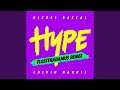 Hype (Flosstradamus Remix)