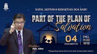 PART OF THE PLAN OF SALVATION - PDT. AITER