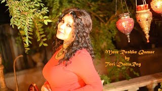 Mere Rashke Qamar | Nusrat Fateh Ali Khan| Movie: Baadshaho| Recreated by Tori DattaRoy