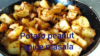 Potato peanut spice masala//పొటాటో పీనట్ స్పైస్ మసాలా//curry resipies//aloo and potato recipes