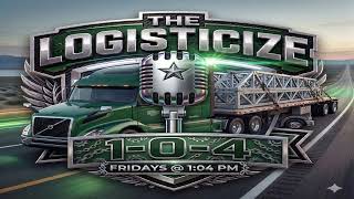 Episode 1: Introducing The Logisticize 1-0-4