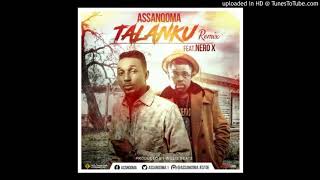 Assanqoma Ft. Nero X – Talanku (Prod. By Willis Beatz)