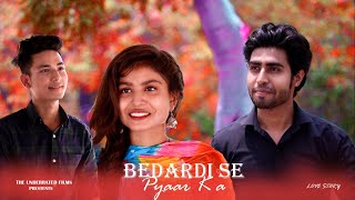 Bedardi se pyar ka sahara na mila / Love story / jubin nautiyal / Latest song / The underrated films