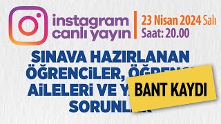 “SINAVA HAZIRLANAN ÖĞRENCİLER, ÖĞRENCİ AİLELERİ VE YAŞANAN SORUNLAR” #canlıyayın | YAPRAK TERAPİ