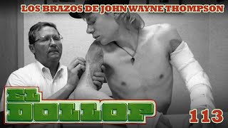 E113: Los Brazos de John Wayne Thompson