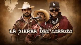 LA TIERRA DEL CORRIDO ❌Fuerza Regida ❌Tucanes de Tijuana ❌Edén Muñoz+LETRA (COMPLETA) VIDEO OFICIAL