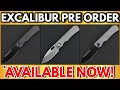 THE METAL COMPLEX EXCALIBUR PRE ORDER IS LIVE!