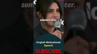 Priyanka Chopra Best Advice English Motivational Speech.. | English speech with subtitles | English