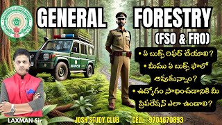 GENERAL FORESTRY CLASSES | FOREST SECTION OFFICER | FOREST RANGE OFFICER | APPSC/TSPSC