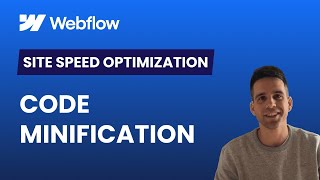 Code Minification Under 1-min Tutorial in Webflow