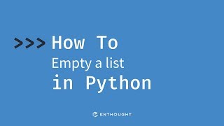 How to empty a list in Python