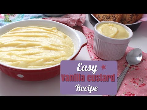 Recipe for vanilla custard