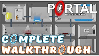 Portal: The Flash Version - Complete Walkthrough