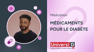 Les médicaments pour le diabète