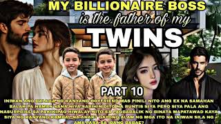 PART10|MY BILLIONAIRE BOSS IS THE FATHER OF MY TWINS ANG LIHIM NI LUCY MALALAMAN NA WALA PALA SAKIT