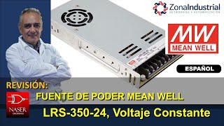 ✴️ Mean Well LRS-350-24, Prueba Fuente de Poder de Voltaje Constante