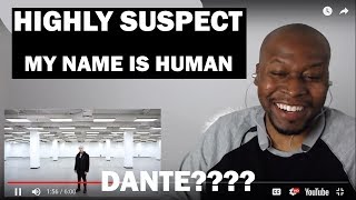 (REACTION TO)Highly Suspect - My Name Is Human