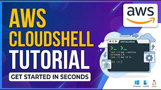 21. AWS CloudShell Tutorial | Run AWS CLI in Browser Without Setup