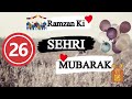Ramzan Ki 26 Sehri Mubarak Status - 26 Sehri Status | Amal Info TV