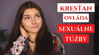 Kresťan dokáže ovládať sexuálne túžby | Hovory s Bohom #84