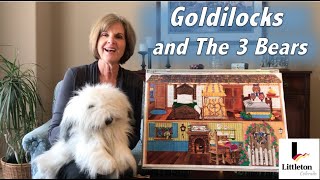Story Time with Miss Joan: Goldilocks | Bemis Kids' Corner