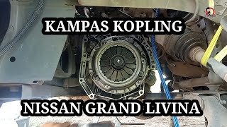 Cara mengganti kampas kopling Nissan grand Livina