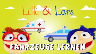 FAHRZEUGE lernen für KLEINKINDER - ZAHLEN BIS 10 LERNEN - LERNVIDEO mit LILLI und LARS