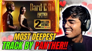 ​Dard-E-Dil Reaction - @buildingpanther | Official Music Video | Panther | Ankee | Reaction Karta