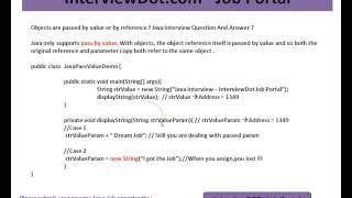 Java Objects are passed by value or by reference Java Interview Question And Answer