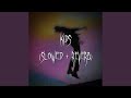 kids (slowed + reverb)