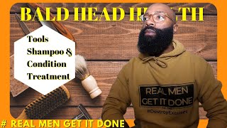 Bald Head Care Health | Black Mens Grooming | Best Routine for 2021