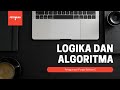 Logika dan Algoritma - Penggunaan Fungsi Bahasa C