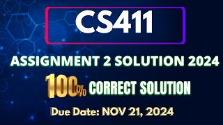 CS411 Visual Programming Assignment 2 Solution Fall 2024 || CS411 Complete Solution with Concept