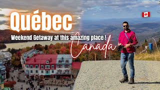 🇨🇦 Best Weekend Getaway Spot in Canada Near Ottawa | This place in Quebec is Calling